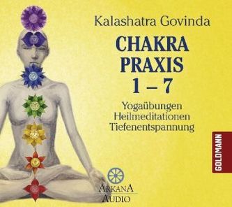 Chakra Praxis, 7 Audio-CDs. Tl.1-7