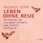 Leben ohne Reue, 5 Audio-CDs