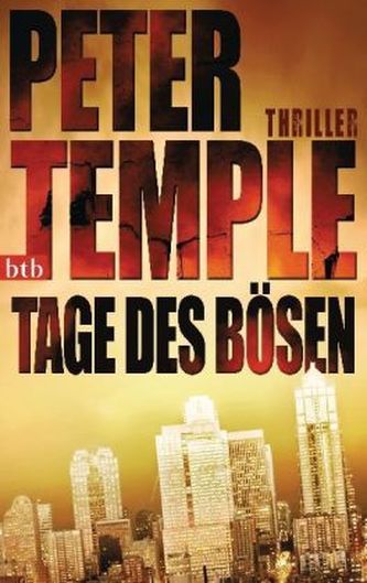 Tage des Bösen
