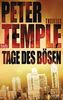 Tage des Bösen