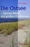 Die Ostsee - kleines Meer mit großen Problemen