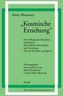 'Kosmische Erziehung'