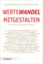 Wertewandel mitgestalten
