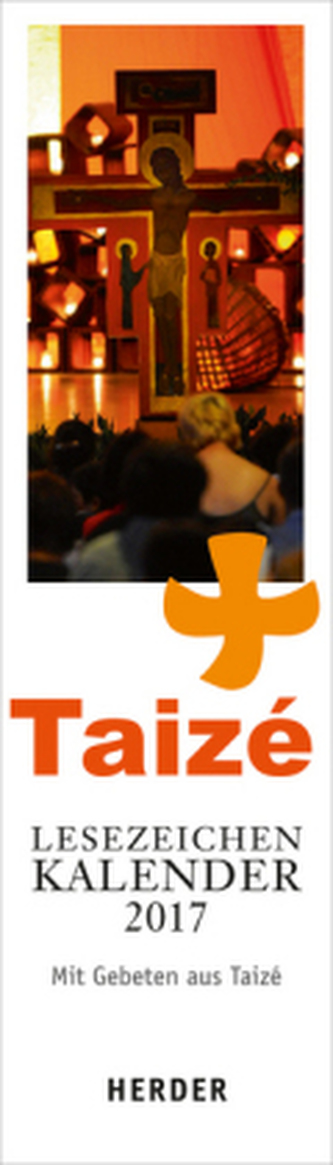 Taizé-Lesezeichenkalender 2017