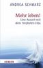 Mehr leben!
