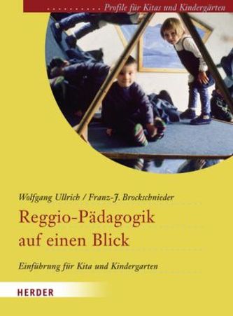 Reggio-Pädagogik auf einen Blick
