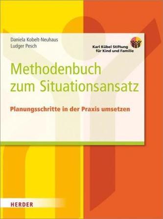 Methodenbuch zum Situationsansatz