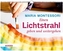 Einen Lichtstrahl geben und weitergehen