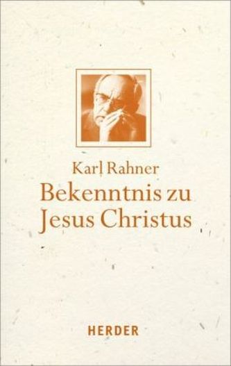 Bekenntnis zu Jesus Christus