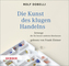Die Kunst des klugen Handelns, Audio-CD