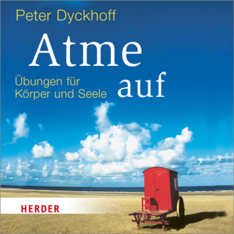 Atme auf, Audio-CD Atme auf, Audio-CD
