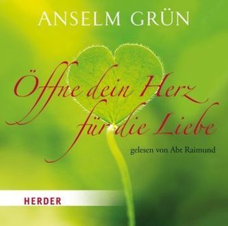 Öffne dein Herz für die Liebe, Audio-CD