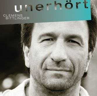 Unerhört, 1 Audio-CD