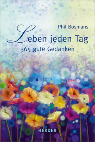 Leben jeden Tag Leben jeden Tag