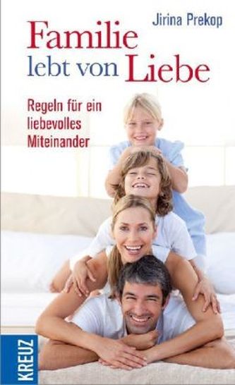 Familie lebt von Liebe