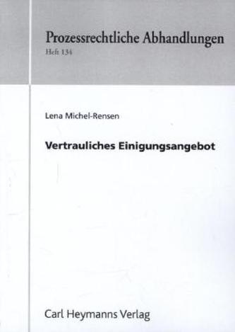 Vertrauliches Einigungsangebot