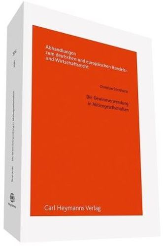 Die Gewinnverwendung in Aktiengesellschaften