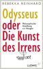 Odysseus oder Die Kunst des Irrens