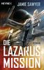 Die Lazarus-Mission