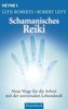 Schamanisches Reiki
