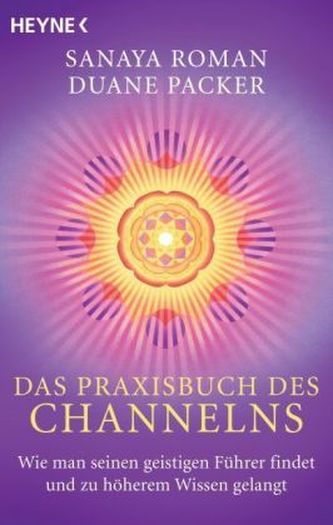 Das Praxisbuch des Channelns