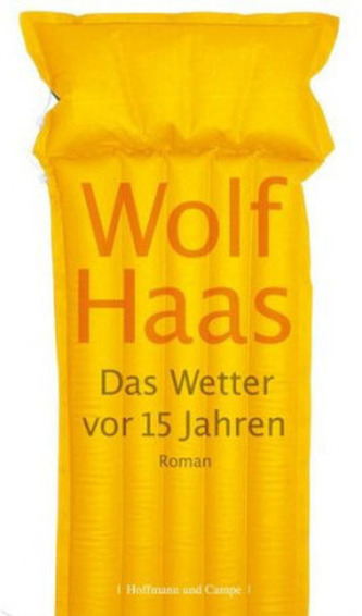 Das Wetter vor 15 Jahren