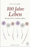 100 Jahre Leben