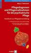 Pflegediagnosen und Pflegemaßnahmen für die psychiatrische Pflege
