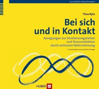 Bei sich und in Kontakt, m. 32 Fotoktn.