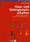 Haus- und Wohngemeinschaften
