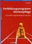 Fortbildungsprogramm Demenzpflege, m. CD-ROM