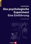 Das psychologische Experiment