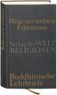 Wege zur rechten Erkenntnis