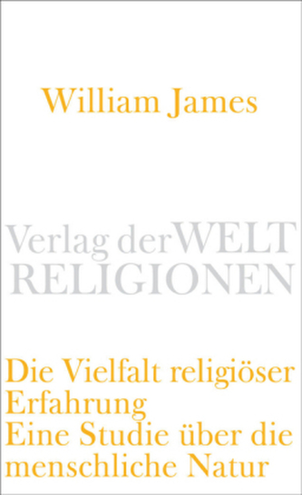 Die Vielfalt religiöser Erfahrung