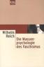 Die Massenpsychologie des Faschismus