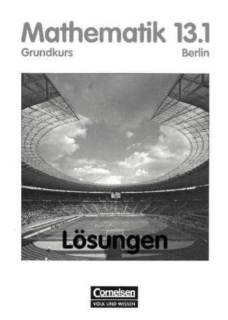 Klasse 13.1 Grundkurs, Lösungen zum Schülerbuch