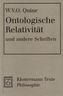 Ontologische Relativität und andere Schriften