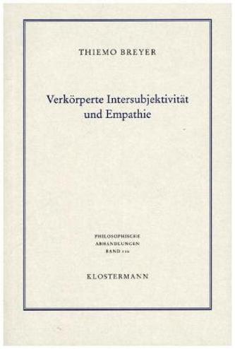 Verkörperte Intersubjektivität und Empathie