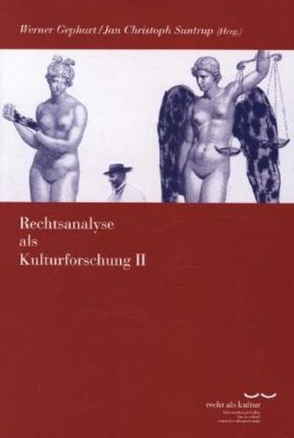 Rechtsanalyse als Kulturforschung II