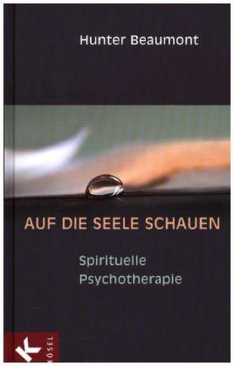 Auf die Seele schauen