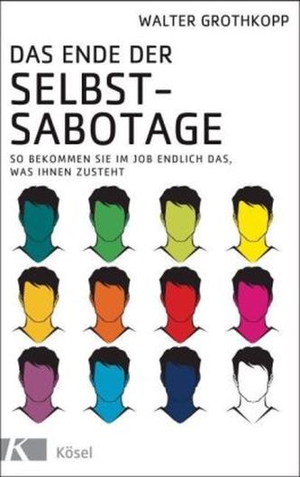 Das Ende der Selbstsabotage
