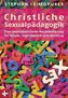 Christliche Sexualpädagogik