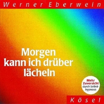 Morgen kann ich drüber lächeln, 1 Audio-CD