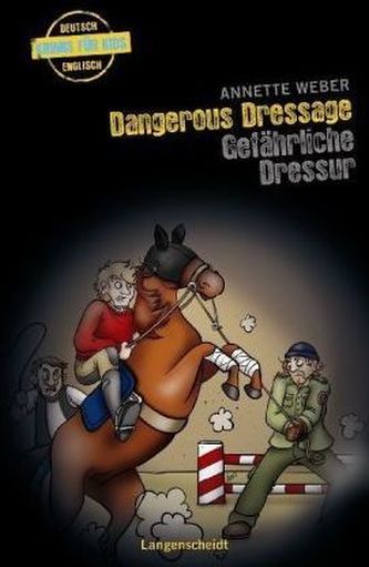 Dangerous Dressage - Gefährliche Dressur