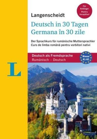 Langenscheid Deutsch in 30 Tagen - Germana in 30 zile, m. Audio-CD