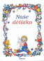 Naše děťátko