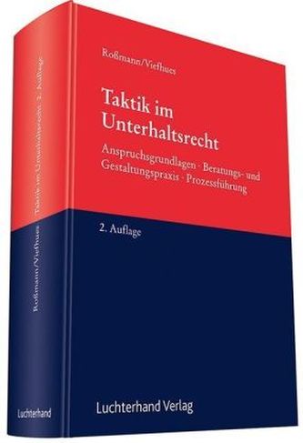 Taktik im Unterhaltsrecht