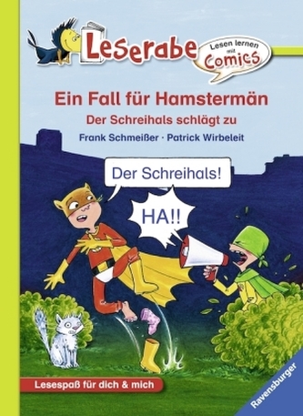 Ein Fall für Hamstermän. Der Schreihals schlägt zu