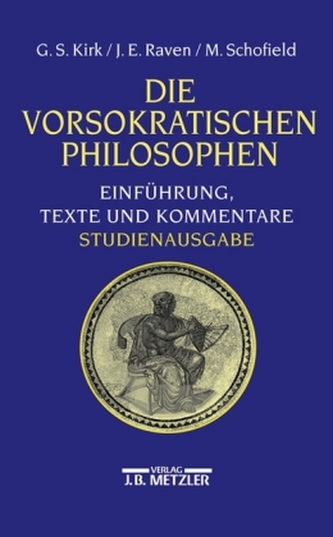 Die vorsokratischen Philosophen, Studienausgabe