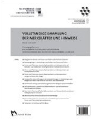 Vollständige Sammlung der Merkblätter und Hinweise, 11 Hefte